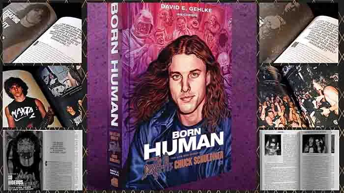 Chuck Schuldiner BORN HUMAN Official Biography